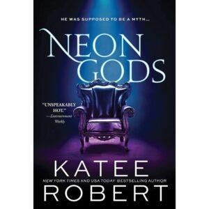 Neon Gods By Katee Robert