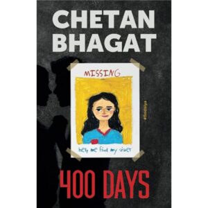 400 Days By Chetan Bhagat