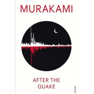 After The Quake By Haruki Murakami