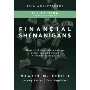Financial Shenanigans By Howard M. Schilit
