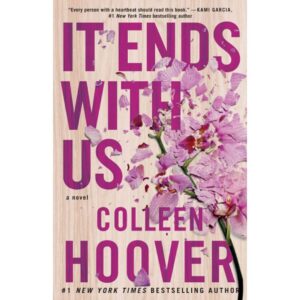It Ends With Us Colleen Hoover