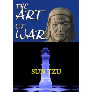 The Art Of War By Sun Tzu