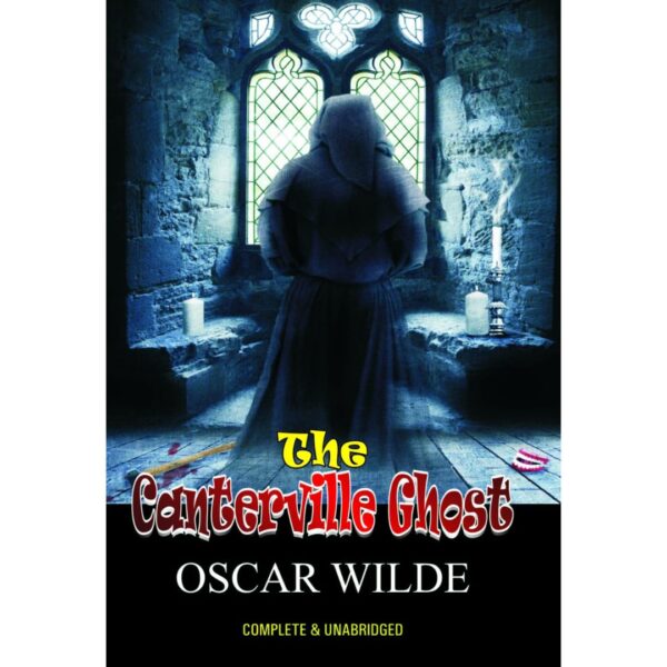 The Canterville Ghost By Oscar Wilde