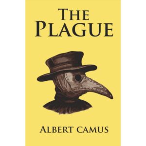 The Plague By Albert Camus