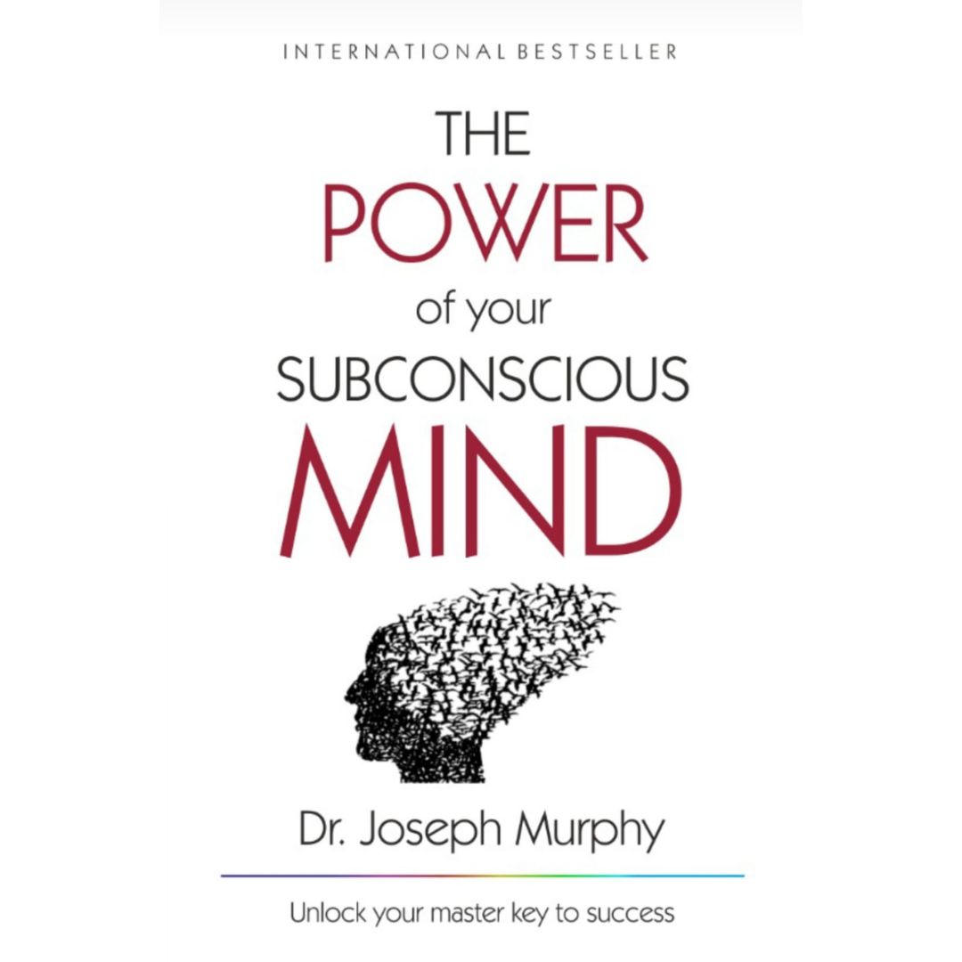 The Power Of Your Subconscious Mind By Joseph Murphy - H L BOOKSTORE