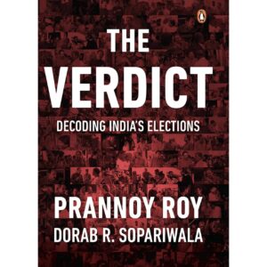 The Verdict By Prannoy Roy