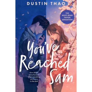 You've Reached Sam By Dustin Thao