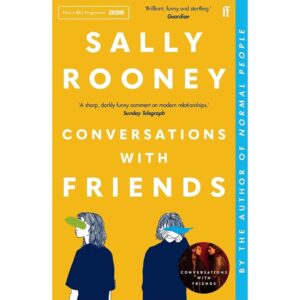 Conversation With Friends By Sally Rooney