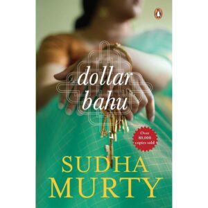 Dollar Bahu By Sudha Murty