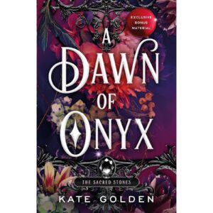 A Dawn Of Onyx By Kate Golden