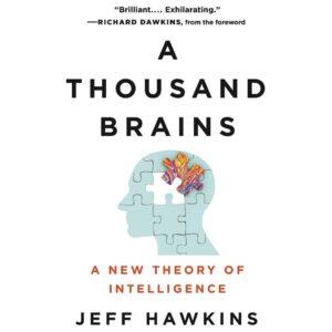 A Thousand Brains By Jeff Hawkins