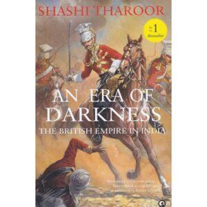An Era Of Darkness By Shashi Tharoor