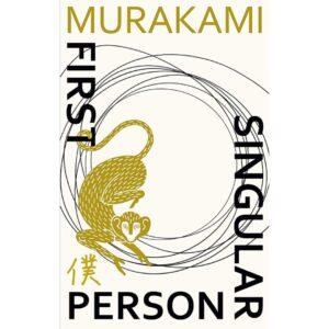 First Person Singular By Haruki Murakami