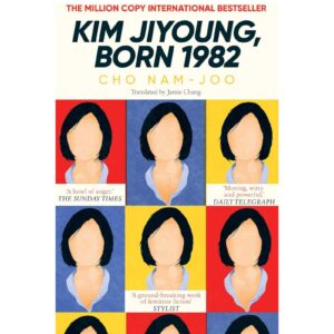 Kim Jiyoung, Born 1982 By Cho Nam-Joo