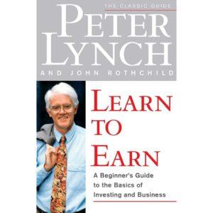 Learn To Earn By Peter LynchLearn To Earn By Peter Lynch