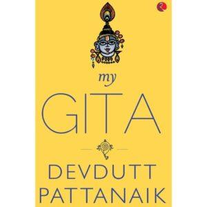 My Gita Devdutt Pattanaik