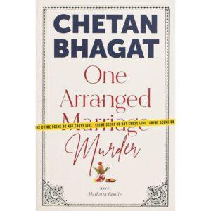 One Arranger MArriage Murder By Chetan Bhagat