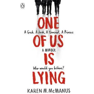 One Of Us Is Lying By Karen M. McManus