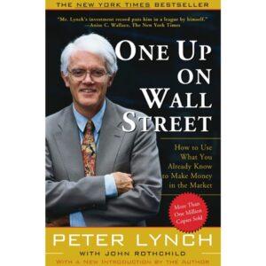 One Up On Wall Street By Peter Lynch