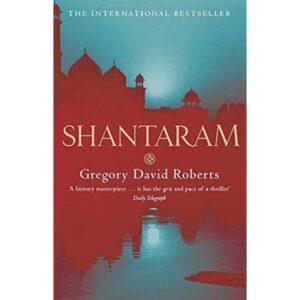 Shantaram By Gregory David Roberts