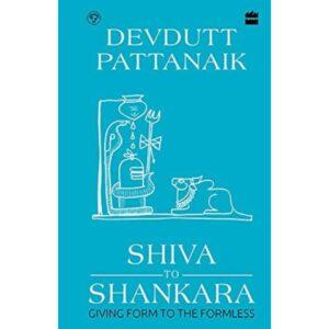 Shiva To Shankara By Devdutt Pattanaik