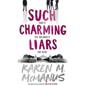 Such Charming Liars By Karen M McManus