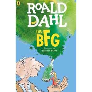 The BFG By Roald Dahl