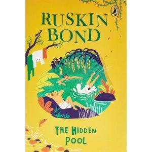 The Hidden Pool By Ruskin Bond