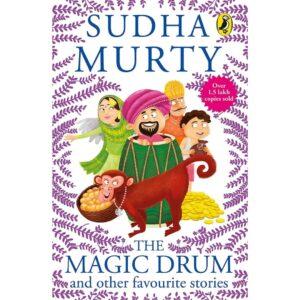 The Magic Drum And Other Favourite Stories By Sudha Murty
