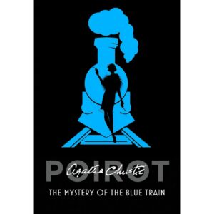 The Mystery Of The Blue Train By Agatha Christie