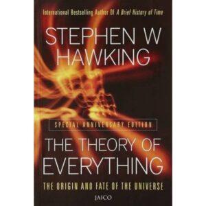 The Theory Of Everything By Stephen W Hawking