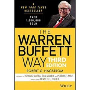 The Warren Buffett Way By Robert G. Hagstrom