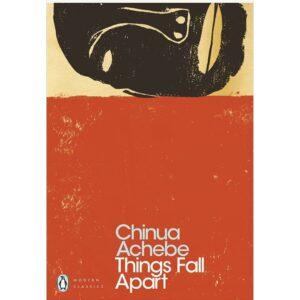 Things Falls Apart By Chinua Achebe