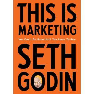 This Is Maketing By Seth Godin