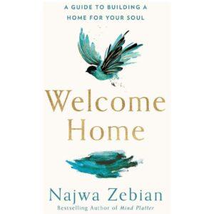 Welcome Home By Najwa Zebian