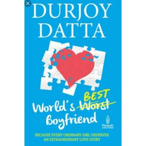 World's Best Boyfriend By Durjoy Datta