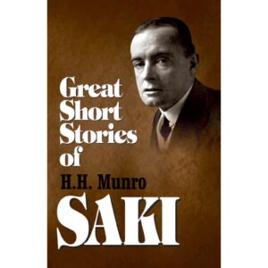 Great Short Stories Of H H Munro Saki