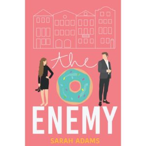 The Enemy By Sarah Adams