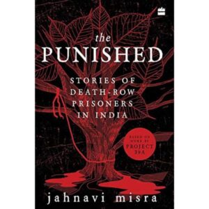 The Punished By Jahnavi Misra [PRELOVED] [HARDCOVER]