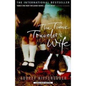 The Time Traveller's Wife By Audrey Niffenegger [PRELOVED]