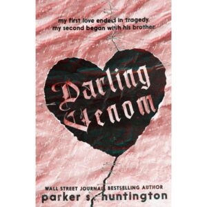 Darling Venom By Parker S Huntington