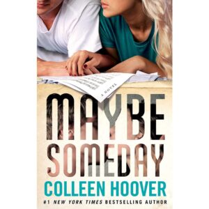 Maybe Someday By Colleen Hoover