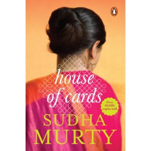House Of Cards By Sudha Murty