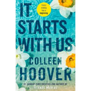 It Starts With Us By Colleen Hoover [HARDCOVER]