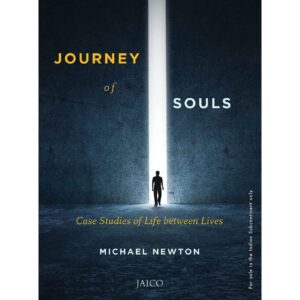 Journey Of Soul By Michael Newton
