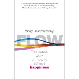 [WHITE] Flow By Mihaly Csikszentmihalyi