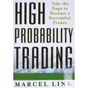 High Probability Trading By Marcel Link