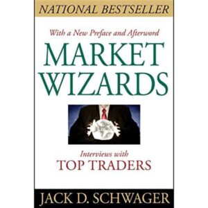 Market Wizards By Jack D. Schwager