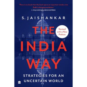 The India Way By S. Jaishankar