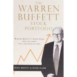 Warren Buffett Stock Portfolio By Mary Buffet And David Clark
